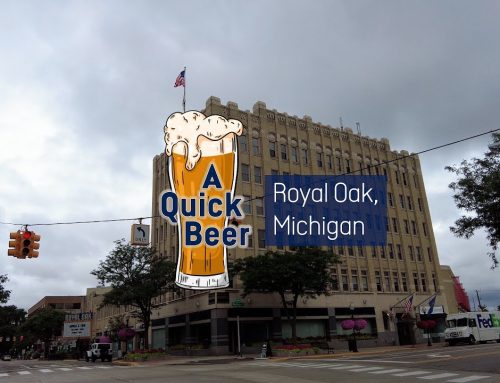 Watch Now: A Quick Beer in Royal Oak, Michigan